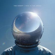 The Script - Man In The Arena