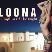 Loona - Rhythm Of The Night