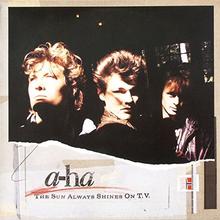 a-ha - The Sun Always Shines On TV