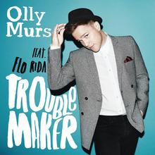 Olly Murs feat. Flo Rida - Troublemaker