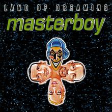 Masterboy - Land Of Dreaming