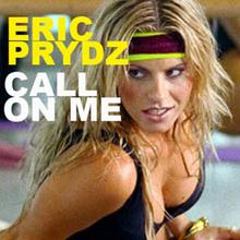 Eric Prydz - Call On Me