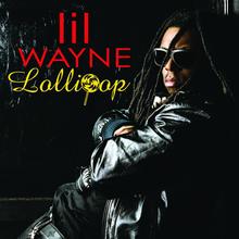 Lil Wayne - Lollipop