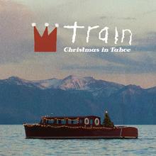 Train - What Christmas Means To Me