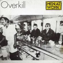 Men At Work - Overkill