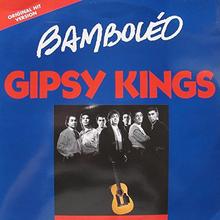 Gipsy Kings - Bamboleo