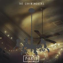The Chainsmokers - Paris