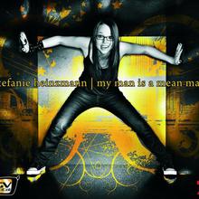 Stefanie Heinzmann - My Man Is A Mean Man