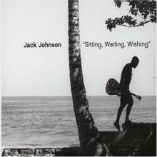 Jack Johnson - Sitting Waiting Wishing