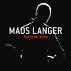 Mads Langer - You're Not Alone