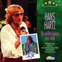 Hans Hartz - Die weissen Tauben sind müde