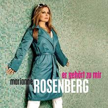 Marianne Rosenberg - Er gehört zu mir