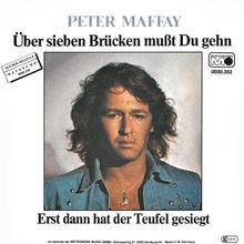 Peter Maffay - Über sieben Brücken musst du gehn