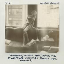 TAYLOR SWIFT - WILDEST DREAMS