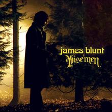 James Blunt - Wisemen