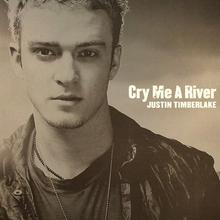 Justin Timberlake - Cry Me A River