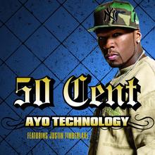 50 Cent ft Justin Timberlake - Ayo Technology