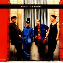 East 17 - It's Alright