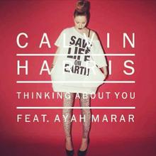CALVIN HARRIS - THINKING ABOUT YOU