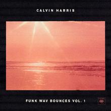 CALVIN HARRIS FT KEHLANI & LIL YACHTY - FAKING IT