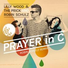 Lilly Wood & The Prick and R. Schulz - Prayer In C (Robin Schulz Remix)