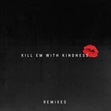 Selena Gomez - Kill Em With Kindness