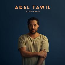 Adel Tawil - Ist da jemand