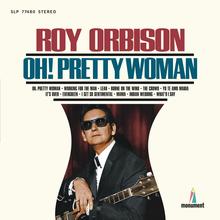 Roy Orbison - Oh Pretty Woman