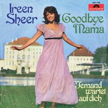 Ireen Sheer - Goodbye Mama