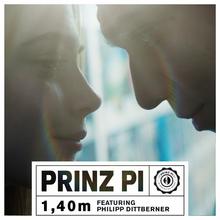 Prinz Pi feat. Philipp Dittberner - 1,40m