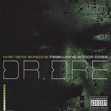 Dr. Dre feat. Snoop Dogg - The Next Episode