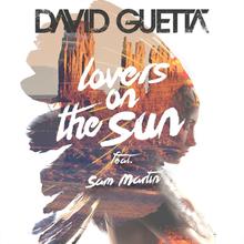 DAVID GUETTA FT SAM MARTIN - LOVERS ON THE SUN