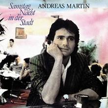 Andreas Martin - Samstag Nacht in der Stadt