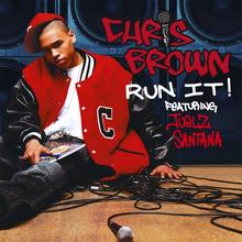 Chris Brown - Run it (The Mixes)