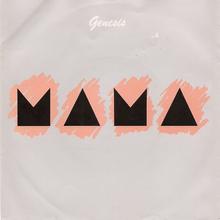 Genesis - Mama