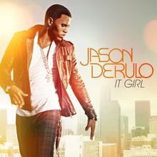JASON DERULO - IT GIRL (RADIO VERSION)