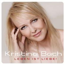 Kristina Bach - Jetzt geht die Nacht erst los