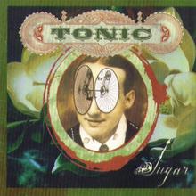 Tonic - You Wanted More