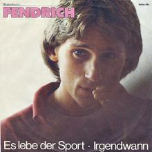 Rainhard Fendrich - Es lebe der Sport