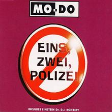 Mo Do - Eins Zwei Polizei