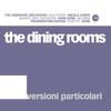 The Dining Rooms - Flamenco Sketches