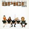 Spice Girls - Who Do You Think You Are