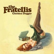 The Fratellis - Chelsea Dagger