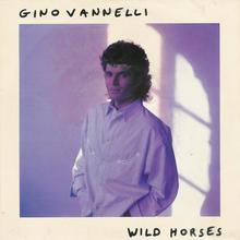 Gino Vannelli - Wild Horses