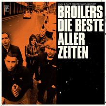 Broilers - Die Beste aller Zeiten