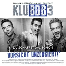 KLUBBB3 - Du schaffst das schon