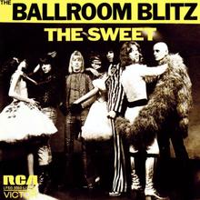 Sweet - Ballroom Blitz