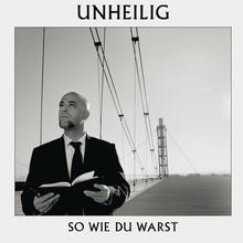 Unheilig - So wie Du warst