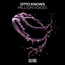 OTTO KNOWS - MILLION VOICES (RADIO EDIT)