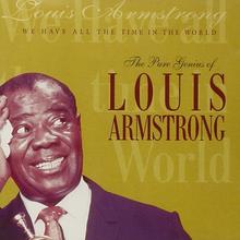 Louis Armstrong - We Have All The Time In The World